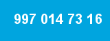 997 014 73 16